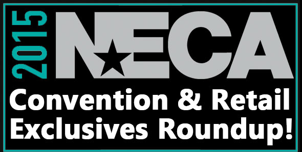 NECAOnline.com | 2015 Summer Convention and Retail Exclusives Roundup!