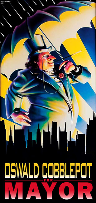 NECAOnline.com | Cobblepot for Mayor! Batman Returns 1/4 Scale Penguin Mini-Poster [DOWNLOAD]